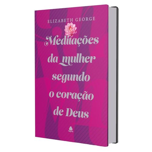 meditações da mulher segundo o coração de deus
