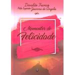 momentos de felicidade momentos de felicidade