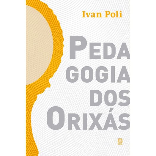 pedagogia dos orixás