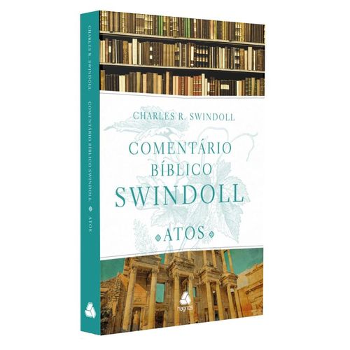 comentário bíblico swindoll - atos dos apóstolos