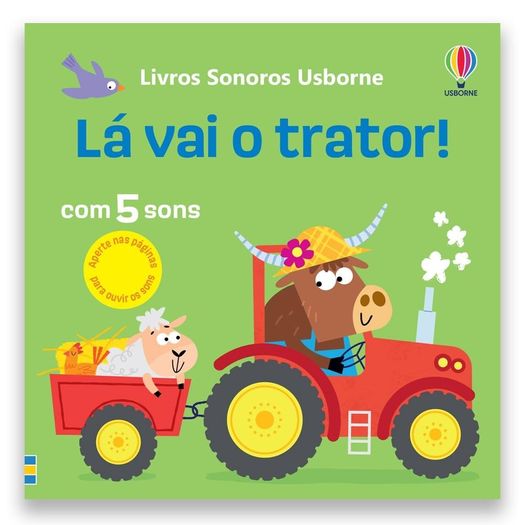 lá vai o trator lá vai o trator