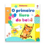 o primeiro livro do bebê o primeiro livro do bebê