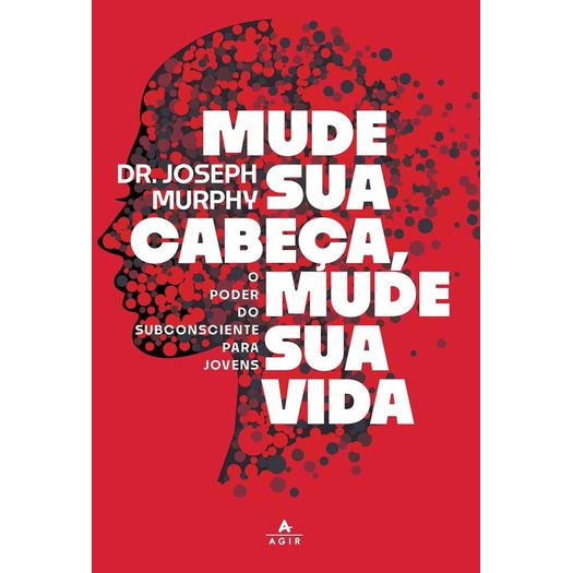 mude sua cabeça, mude sua vida mude sua cabeça, mude sua vida