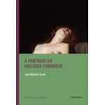 a fantasia da história feminista a fantasia da história feminista