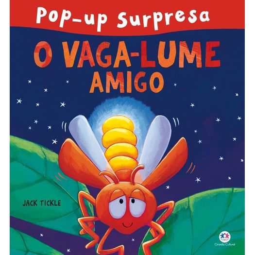 o vaga-lume amigo o vaga-lume amigo