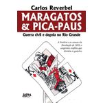 maragatos e pica-paus