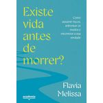 existe vida antes de morrer?