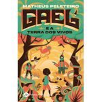 gael e a terra dos vivos