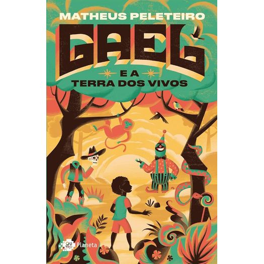 gael e a terra dos vivos gael e a terra dos vivos