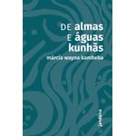 de almas e águas kunhãs