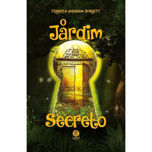 o jardim secreto - edição luxo