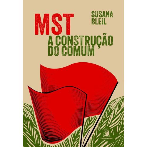 mst: a construção do comum