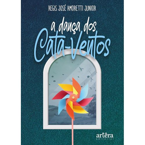 a dança dos cata-ventos