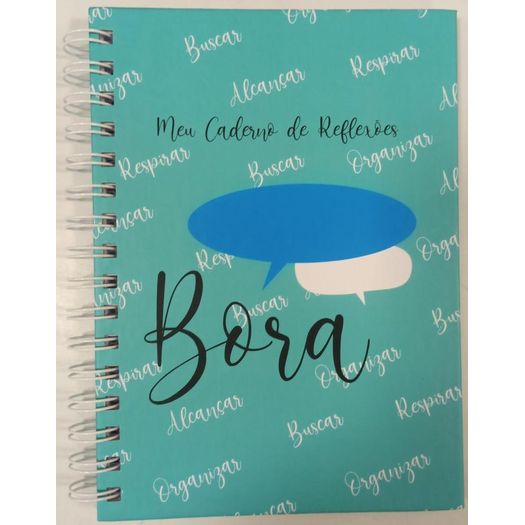 bora: meu caderno de reflexão bora: meu caderno de reflexão