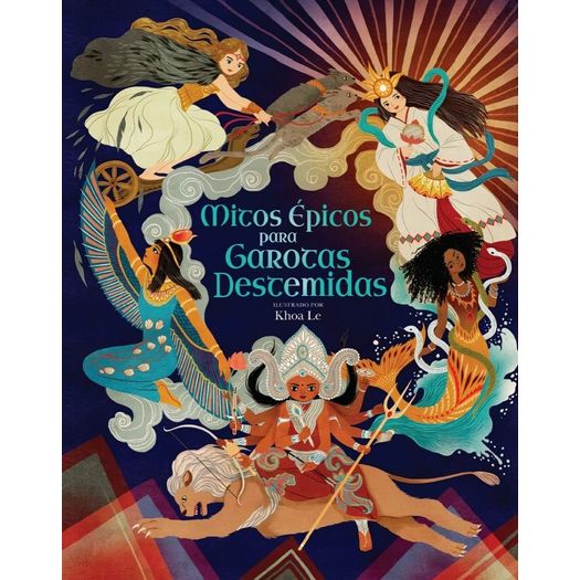 mitos épicos para garotas destemidas mitos épicos para garotas destemidas