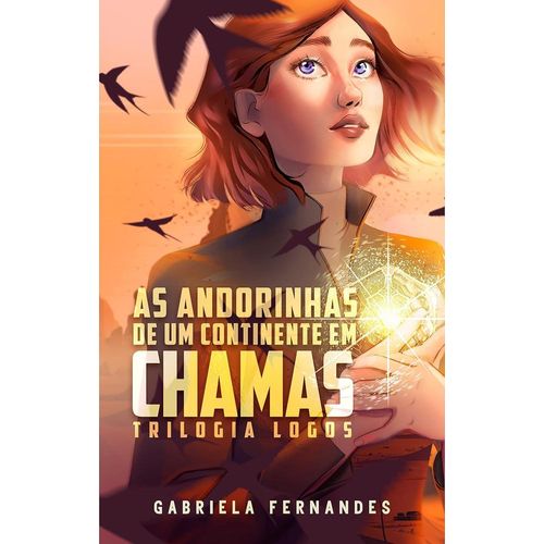 as andorinhas de um continente em chamas