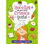 receitas que toda criança gosta receitas que toda criança gosta