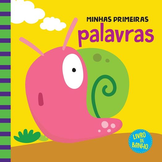 minhas primeiras palavras - livro de banho minhas primeiras palavras - livro de banho