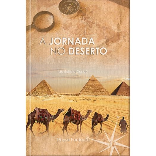 a jornada no deserto a jornada no deserto