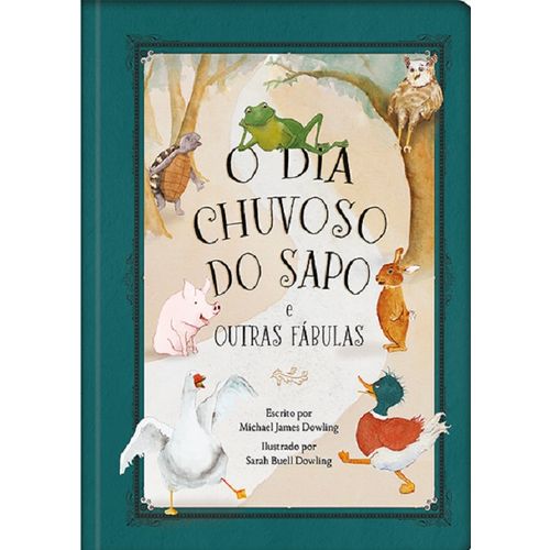 o dia chuvoso do sapo e outras fábulas