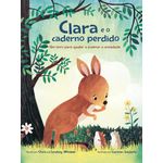 clara e o caderno perdido clara e o caderno perdido