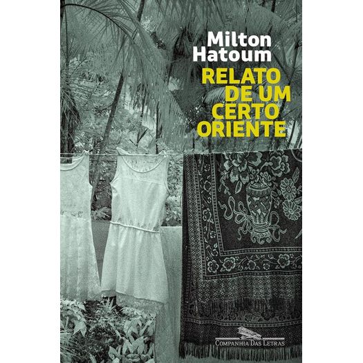 relato de um certo oriente relato de um certo oriente