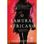 o samurai africano o samurai africano