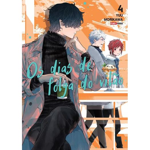 os dias de folga do vilão 4 os dias de folga do vilão 4