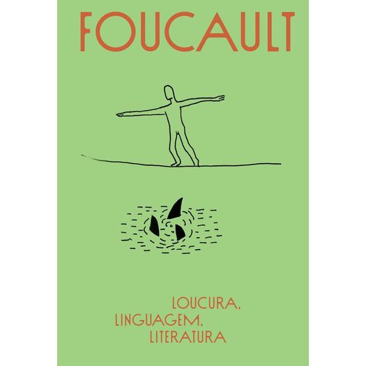 loucura, linguagem, literatura loucura, linguagem, literatura