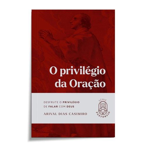 o privilégio da oração