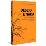 desejo e nada desejo e nada