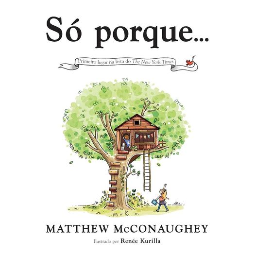 só porque só porque