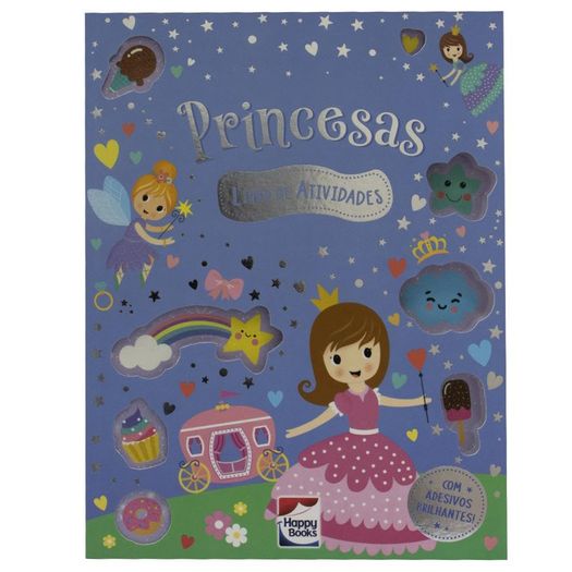 meu livro de adesivos brilhantes - princesas meu livro de adesivos brilhantes - princesas