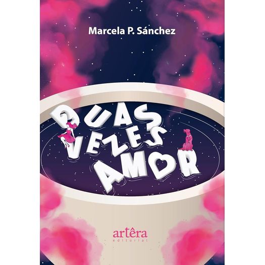 duas vezes amor duas vezes amor