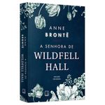 a senhora de wildfell hall