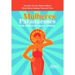 mulheres paranaenses têm histórias para contar