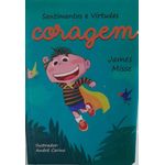 sentimentos e virtudes acolchoado - coragem