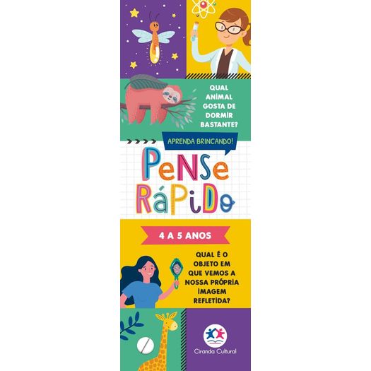 pense rápido - 4 a 5 anos pense rápido - 4 a 5 anos