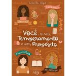 você, o seu temperamento e um propósito você, o seu temperamento e um propósito