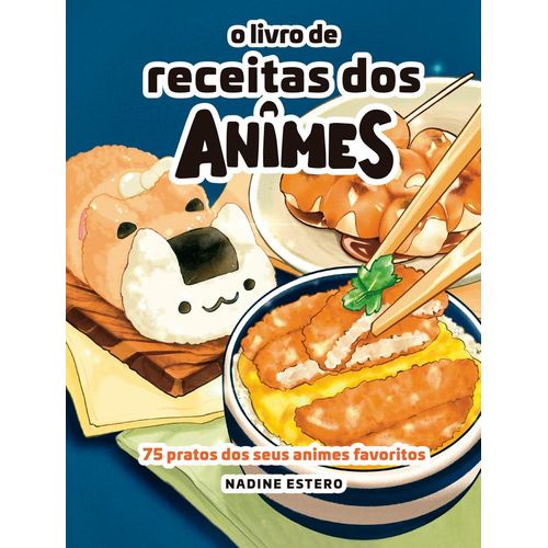 o livro de receitas dos animes