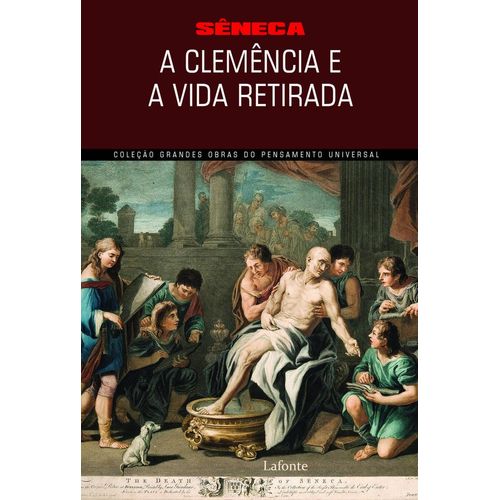 a clemência e a vida retirada