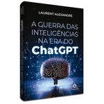 a guerra das inteligências na era do chatgpt a guerra das inteligências na era do chatgpt