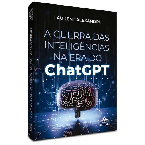 a guerra das inteligências na era do chatgpt