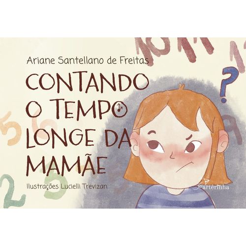 contando o tempo longe da mamãe