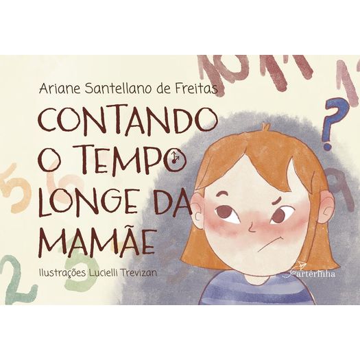 contando o tempo longe da mamãe