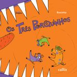 os três porquinhos - contos de fada os três porquinhos - contos de fada