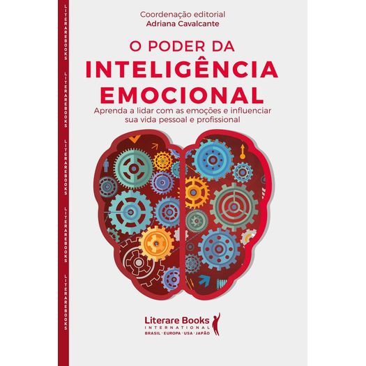 o poder da inteligência emocional o poder da inteligência emocional