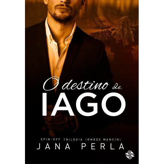 o destino de iago o destino de iago