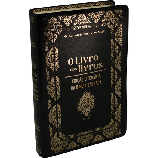 o livro dos livros - edição literária da bíblia sagrada o livro dos livros - edição literária da bíblia sagrada