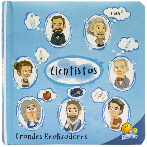 grandes realizadores: cientistas